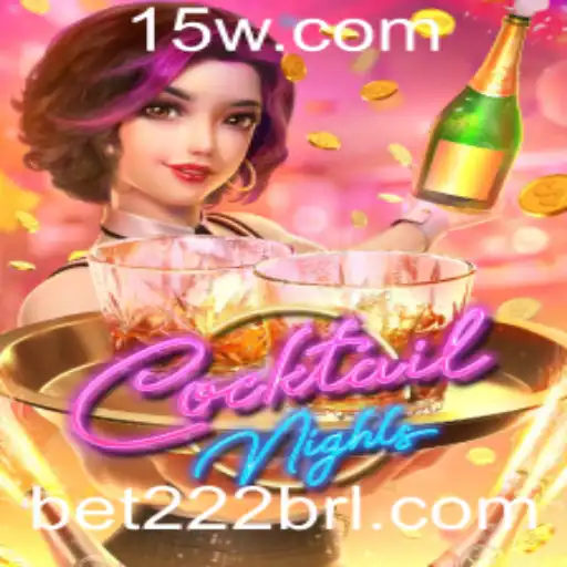 Descubra o Fascinante Mundo de CocktailNights com bet222
